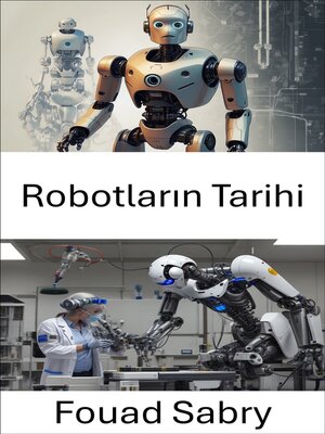 cover image of Robotların Tarihi